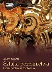 Sztuka pozłotnictwa i inne techniki zdobienia - tantis.pl