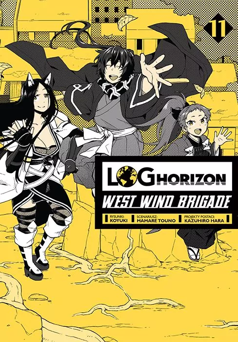 Log Horizon. West Wind Brigade. Tom 11 - tantis.pl