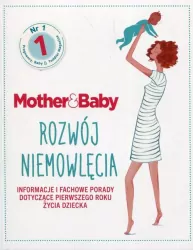 Mother&Baby. Rozwój niemowlęcia