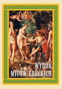 Wybór mitów greckich - tantis.pl