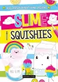 Slime and squishies Kolorowa i kreatywna zabawa - tantis.pl
