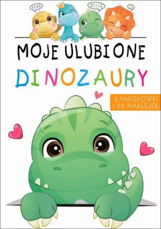 Moje ulubione dinozaury - tantis.pl