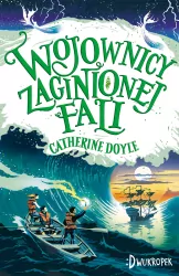 Wojownicy zaginionej fali. Strażnik Burzy. Tom 2