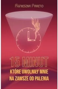 15 minut, które uwolniły mnie na zawsze od palenia - tantis.pl