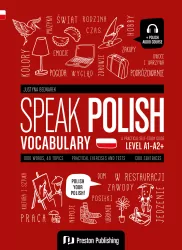 Speak Polish. Vocabulary (A1-A2+)