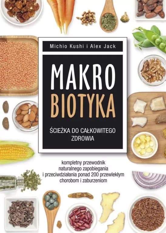 Makrobiotyka ścieżka do całkowitego zdrowia - tantis.pl