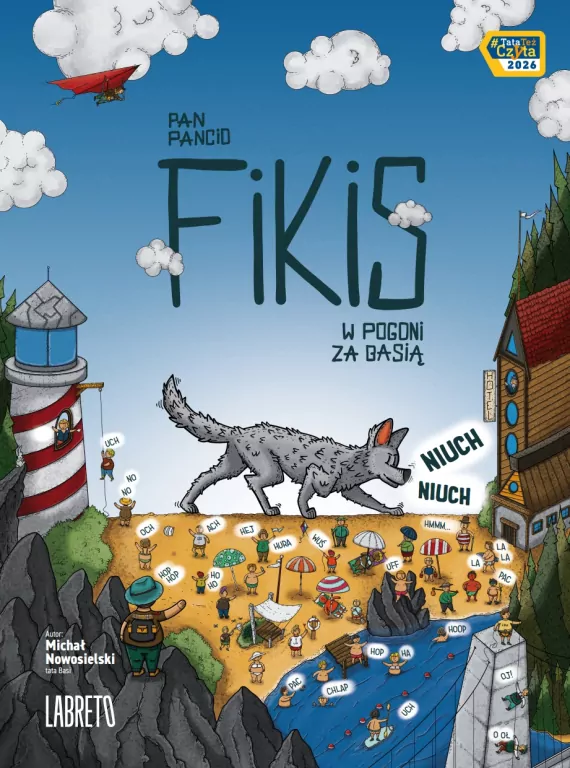 Pan Pancio Fikis. W pogoni za Basią - tantis.pl