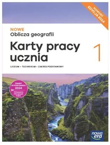 Nowe oblicza geografii 1. Nowa edycja. Karty pracy ucznia dla liceum i technikum. Zakres podstawowy - tantis.pl