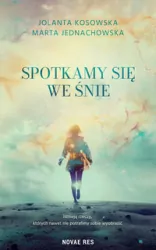 Spotkamy się we śnie