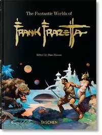 The Fantastic Worlds of Frank Frazetta. 40th Ed. wer. angielska - tantis.pl