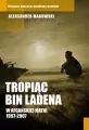 Tropiąc Bin Ladena w afgańskiej matni 1997-2007 - tantis.pl
