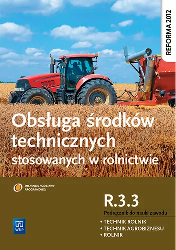 Obsługa środków technicznych stosowanych w rolnictwie R4 - tantis.pl