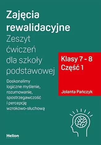Zajęcia rewalidacyjne. Klasa 7-8. Cz.1. Zeszyt ćwiczeń - tantis.pl