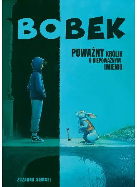 Bobek Poważny królik o niepoważnym imieniu - tantis.pl