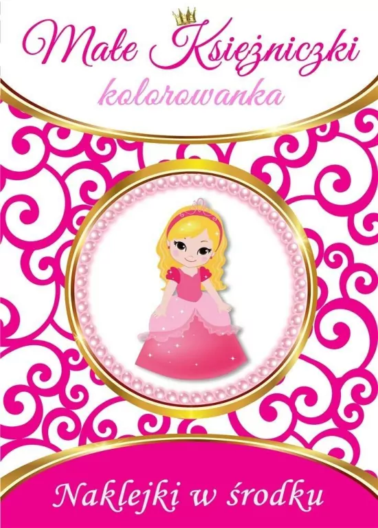 Małe księżniczki. Kolorowanka - tantis.pl