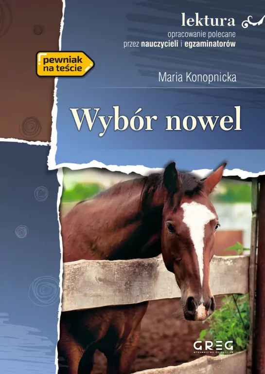 Wybór nowel Marii Konopnickiej, z opracowaniem - tantis.pl