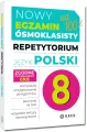 Nowy Egzamin ósmoklasisty. Język polski. Repetytorium - tantis.pl