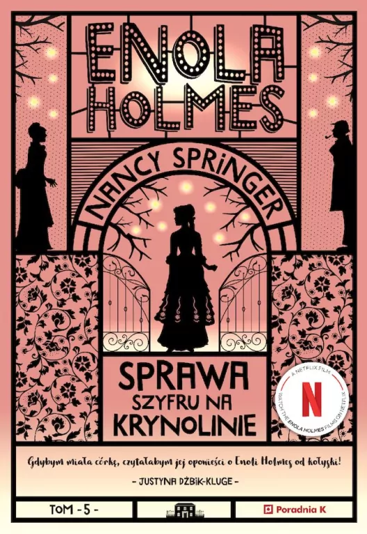 Sprawa szyfru na krynolinie. Enola Holmes. Tom 5 - tantis.pl