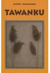 Tawanku - tantis.pl