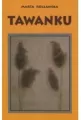 Tawanku - tantis.pl