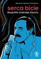 Serca bicie. Biografia Andrzeja Zauchy - tantis.pl
