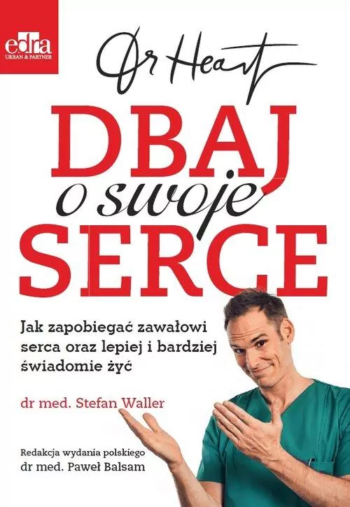 Dr Heart Dbaj o swoje serce - tantis.pl