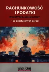 Rachunkowość i podatki w instytucjach kultury