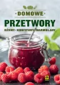 Domowe przetwory. Dżemy, konfitury, marmolady - tantis.pl