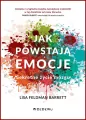 Jak powstają emocje. Sekretne życie mózgu - tantis.pl