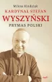 Kardynał Stefan Wyszyński. Prymas Polski wyd. 2 - tantis.pl