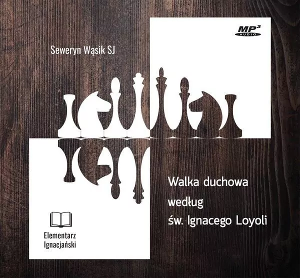Walka duchowa według św. Ignacego Loyoli. Audiobook - tantis.pl