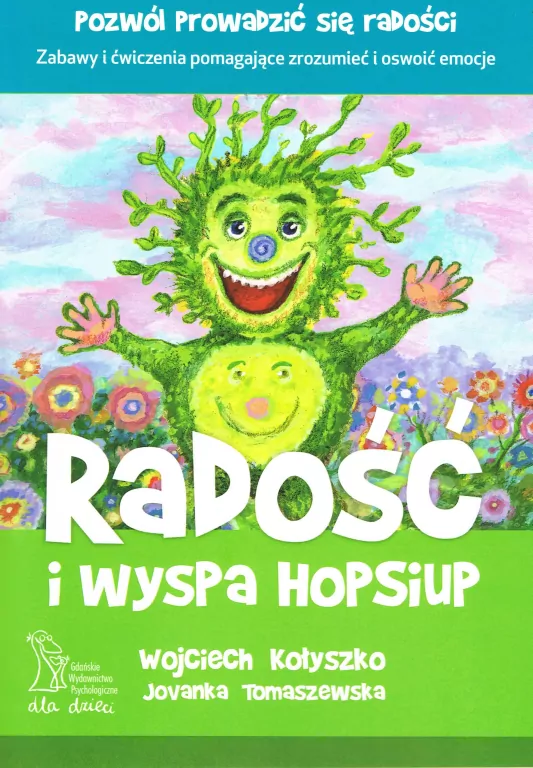 Radość I Wyspa Hopsiup - tantis.pl