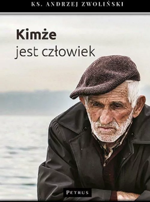 Kimże jest człowiek - tantis.pl
