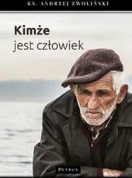 Kimże jest człowiek