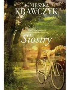 Siostry. Czary codzienności. Tom 1. Wydanie kieszonkowe - tantis.pl