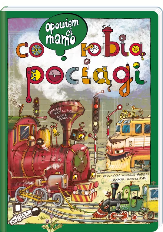 Opowiem ci, mamo. Co robią pociągi - tantis.pl