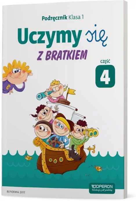 Uczymy się z Bratkiem 1 Podręcznik cz.4 OPERON - tantis.pl