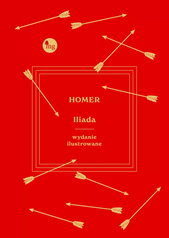 Iliada. Wydanie ilustrowane - tantis.pl
