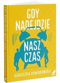 Gdy nadejdzie nasz czas - tantis.pl