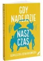 Gdy nadejdzie nasz czas - tantis.pl