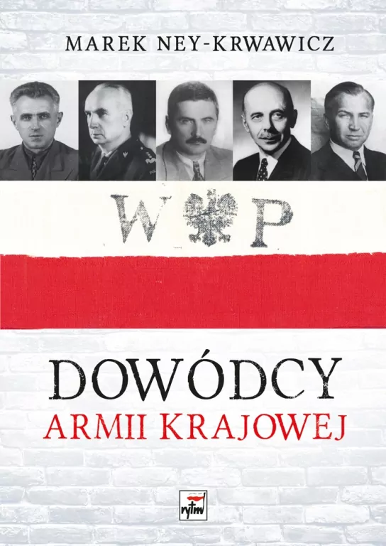 Dowódcy Armii Krajowej - tantis.pl