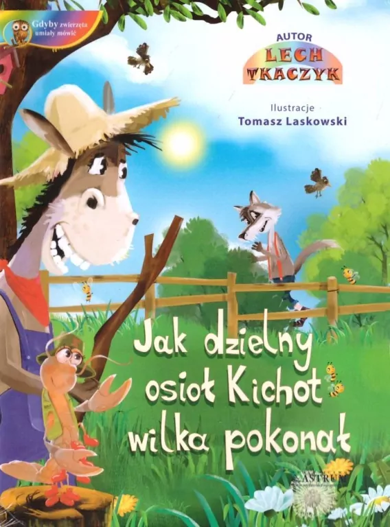 Jak dzielny osioł Kichot wilka pokonał - tantis.pl