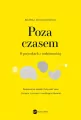 Poza czasem. O potyczkach z codziennością - tantis.pl