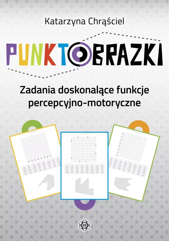Punktobrazki. Zadania doskonalące funkcje - tantis.pl