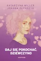 Daj się pokochać dziewczyno - tantis.pl