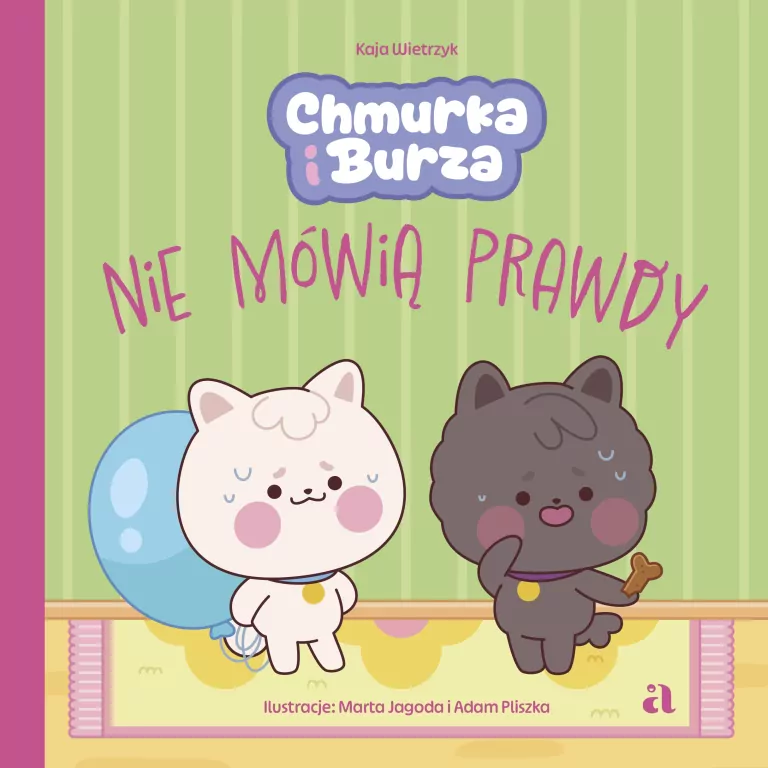 Chmurka i Burza nie mówią prawdy - tantis.pl