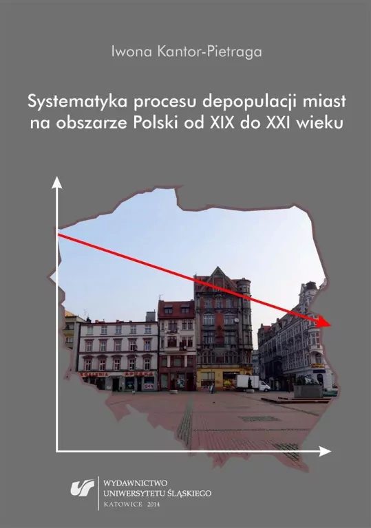 Systematyka procesu depopulacji miast.. - tantis.pl