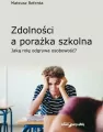 Zdolności a porażka szkolna - tantis.pl