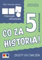 Dać rzeczy słowo. Co za historia! Ćwiczenia 5 elementów - tantis.pl