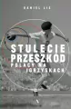 Stulecie przeszkód. Polacy na igrzyskach - tantis.pl